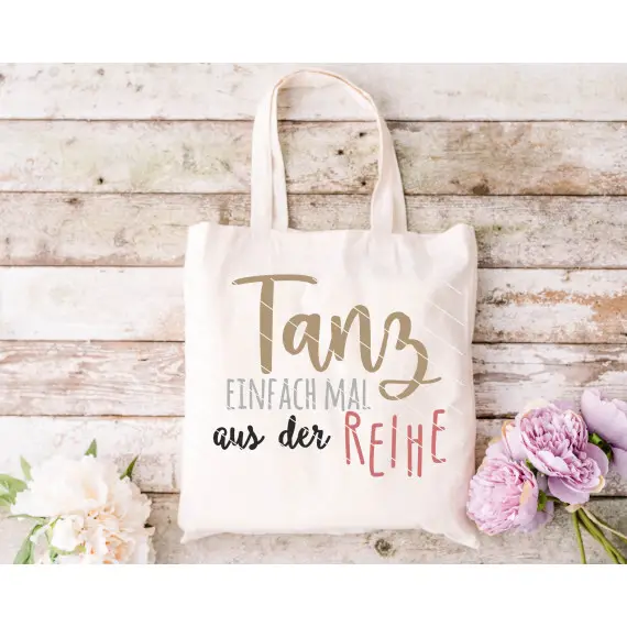 "Tanz aus der Reihe" Plotterdatei Plottervorlage Mut machen Weisheiten Mega-Angebot