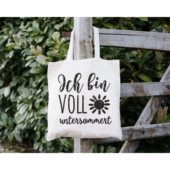 "voll untersommert" Plotterdatei Plottervorlage Spruch Sprüche Sommer Letzte Chance